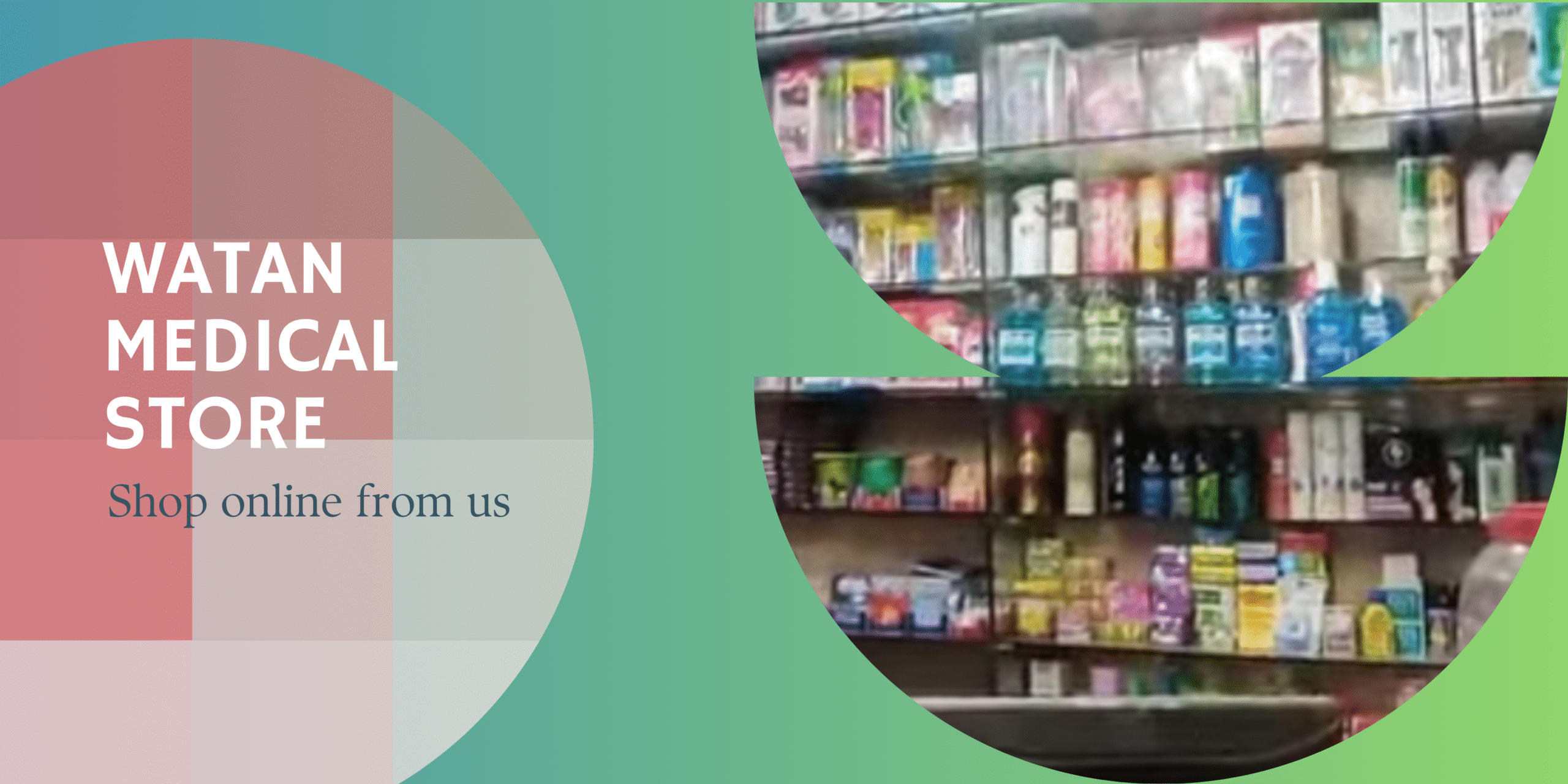 Watan Medical Store
